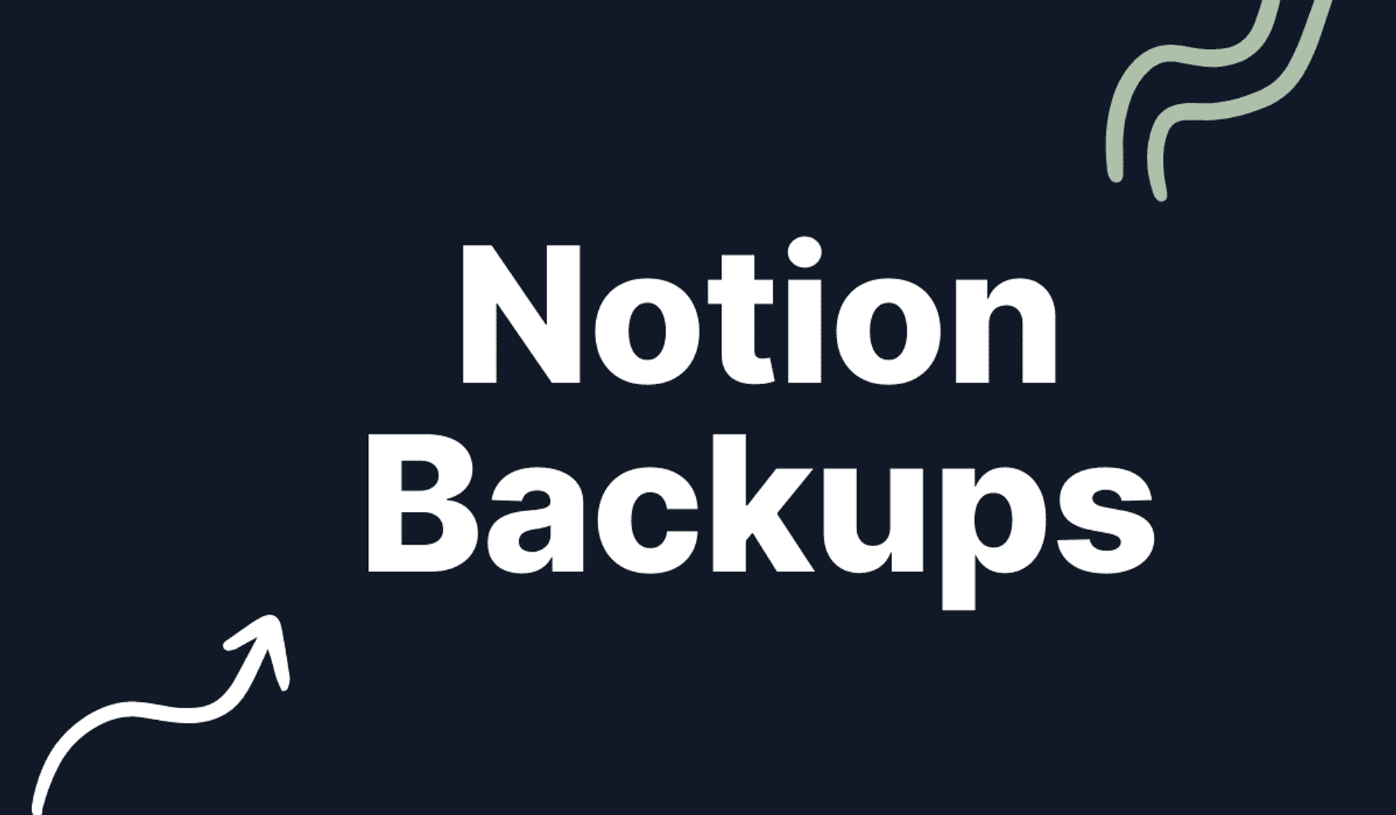 Automating Notion backups using Notion's API - Notion Backups